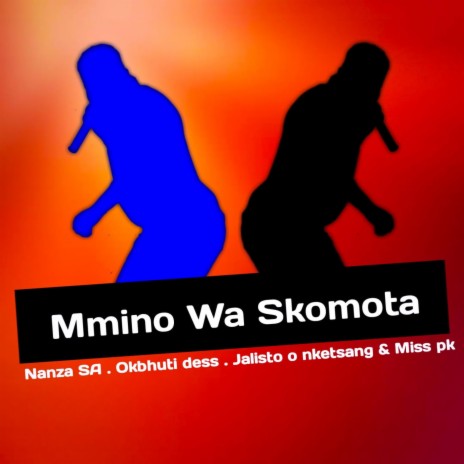 Mmino wa skomota hit | Boomplay Music