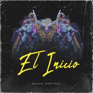 El Inicio