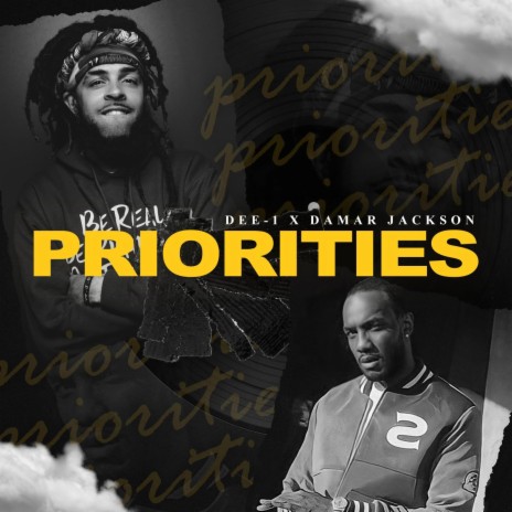 Priorities ft. Damar Jackson | Boomplay Music