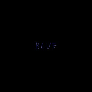 Blue lyrics | Boomplay Music