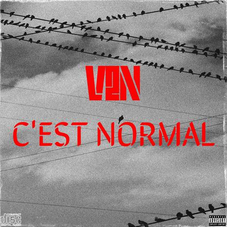 C'est normal #7 | Boomplay Music