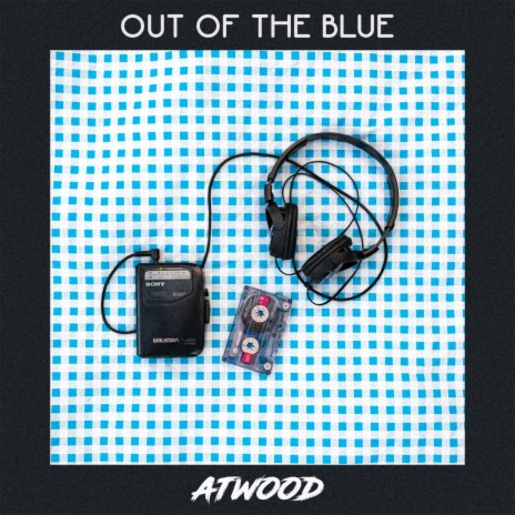 Out of the blue | Boomplay Music