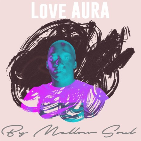 Love Aura | Boomplay Music