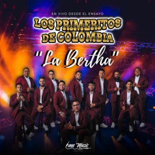 La Bertha (En Vivo)