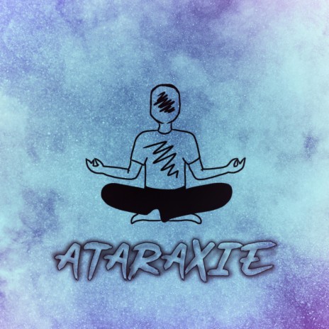 Ataraxie | Boomplay Music