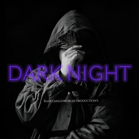 Dark Night