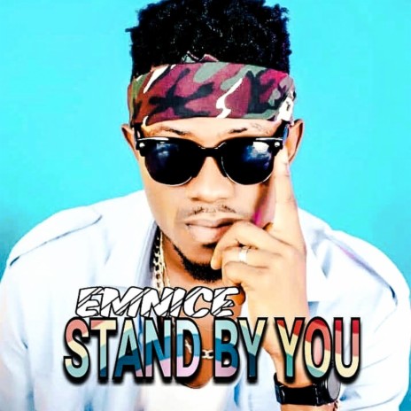 Stand by You (feat. EmNice)