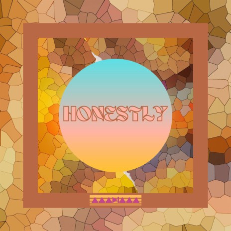 Honestly | Boomplay Music