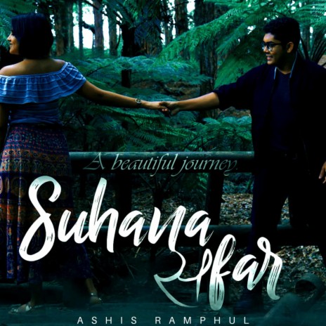 Suhana Safar | Boomplay Music
