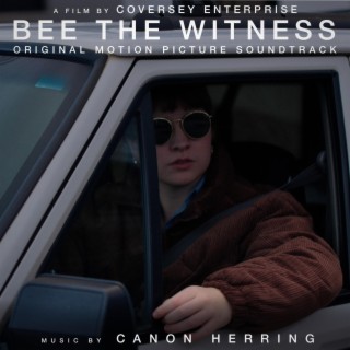 Bee The Witness (Original Motion Picture Soundtrack)