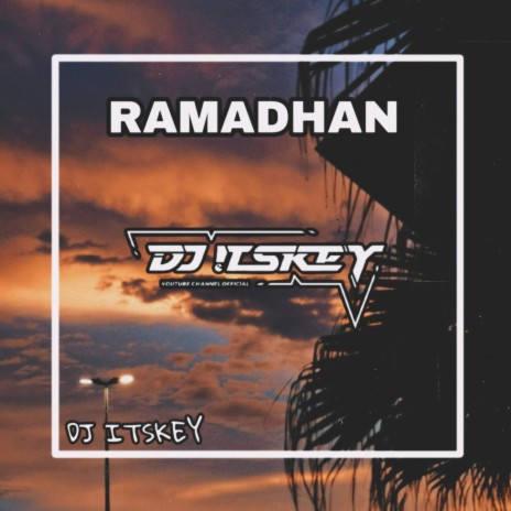 Ramadhan (Remix) | Boomplay Music