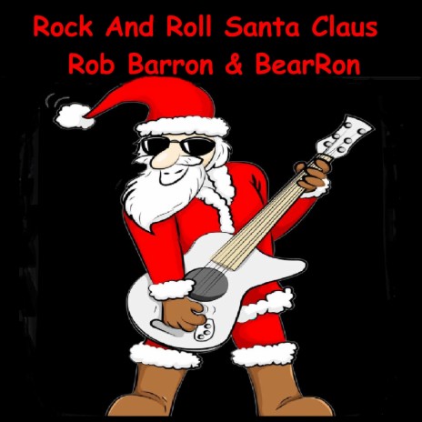 Rock and Roll Santa Claus | Boomplay Music