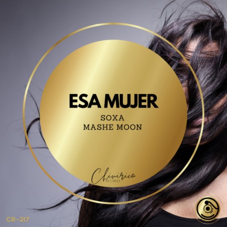 Esa Mujer (Radio Version) ft. Mashe Moon | Boomplay Music