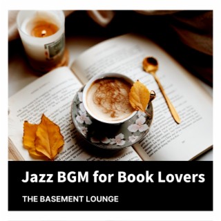 Jazz BGM for Book Lovers