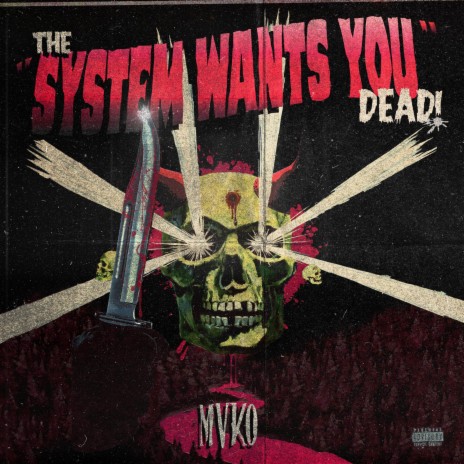 The System Wants You Dead | Boomplay Music