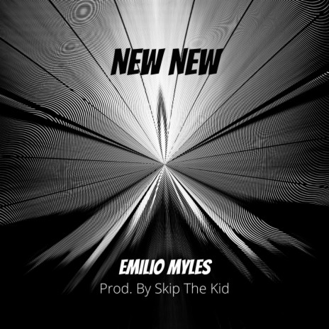 New New ft. Skip The Kid