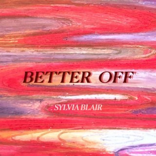 Better Off (Demo) lyrics | Boomplay Music