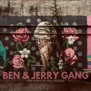 Ben and Jerry Gang