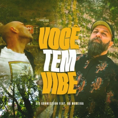 Você tem Vibe ft. Du Moreira | Boomplay Music