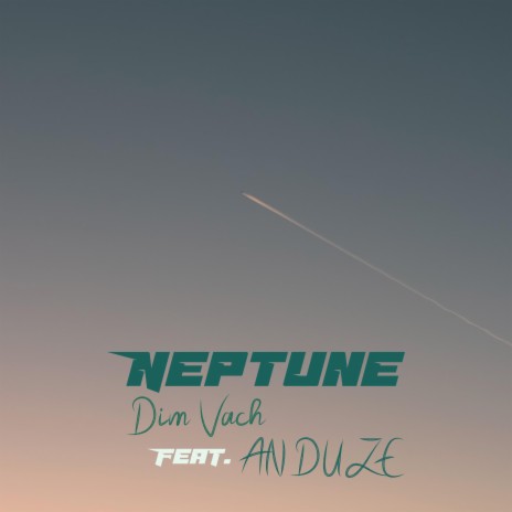 Neptune ft. Anduze | Boomplay Music