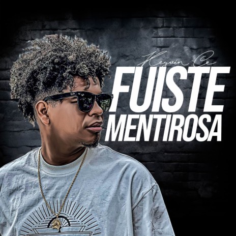 Fuiste Mentirosa (Remasterizado) | Boomplay Music