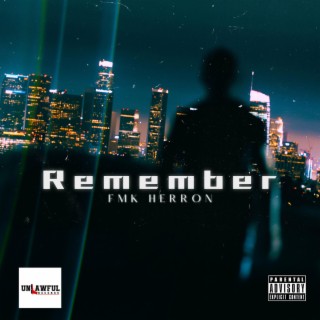 Remember lyrics | Boomplay Music