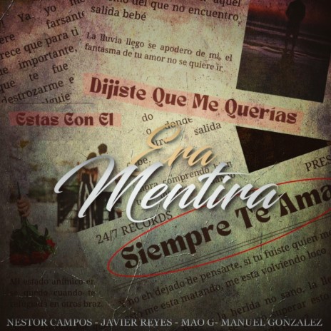 Era Mentira ft. Javier Reyes, Manuel Gonzalez. & MAO G | Boomplay Music