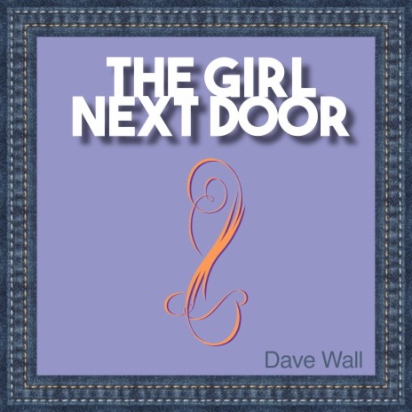 The Girl Next Door | Boomplay Music