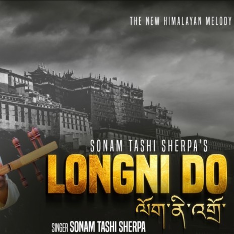 LONGNI DO (Sonam Tashi Sherpa) | Boomplay Music