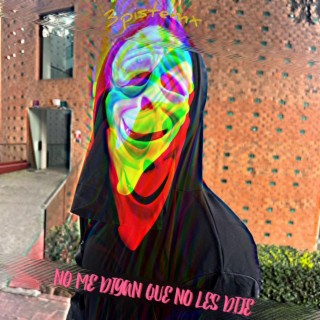 NO ME DIGAN QUE NO LES DIJE lyrics | Boomplay Music