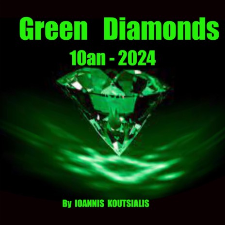 Green Diamonds | Boomplay Music