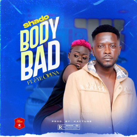 Body Bad ft. Eye Opena | Boomplay Music