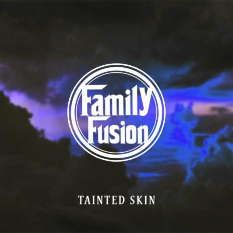 Tainted Skin | Boomplay Music