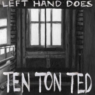 Ten Ton Ted