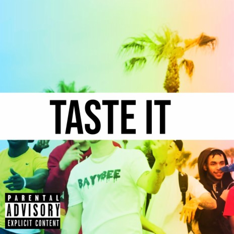 Taste It | Boomplay Music