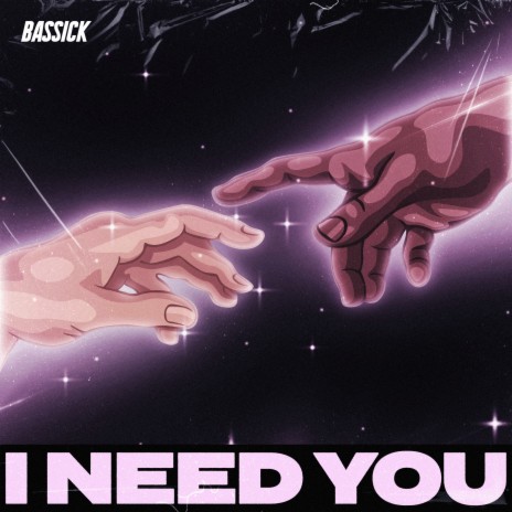 I Need You | Boomplay Music