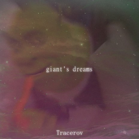 Giant's Dreams | Boomplay Music