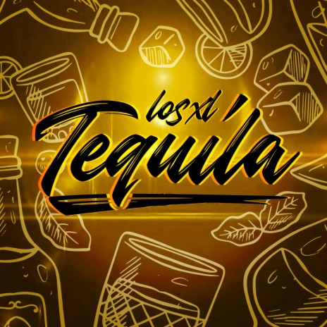 Tequila | Boomplay Music