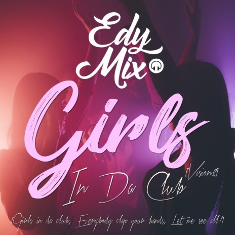 Girls In da Club | Boomplay Music