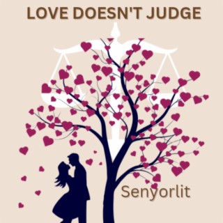 Love Doesn't Judge