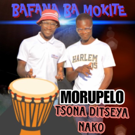 Tsona Ditseya Nako (original Audio) | Boomplay Music