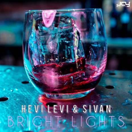 Bright Lights ft. Prod By HEVI LEVI | Boomplay Music