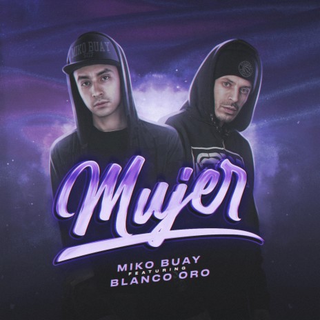 Mujer x Miko Buay | Boomplay Music