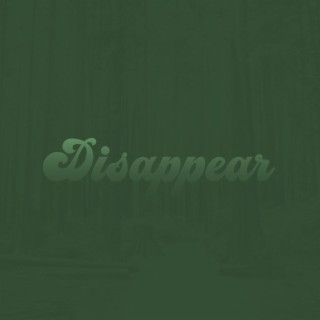 Disappear