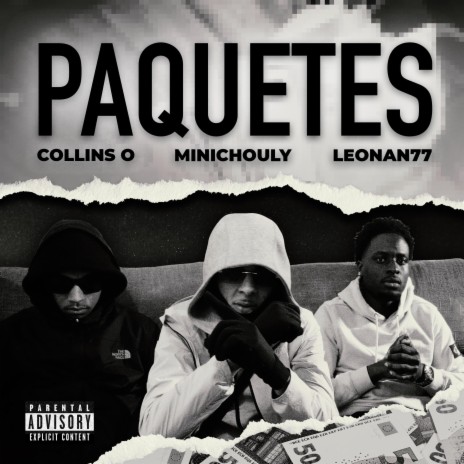 Paquetes ft. Minichouly, Leonan77 & Teka G | Boomplay Music