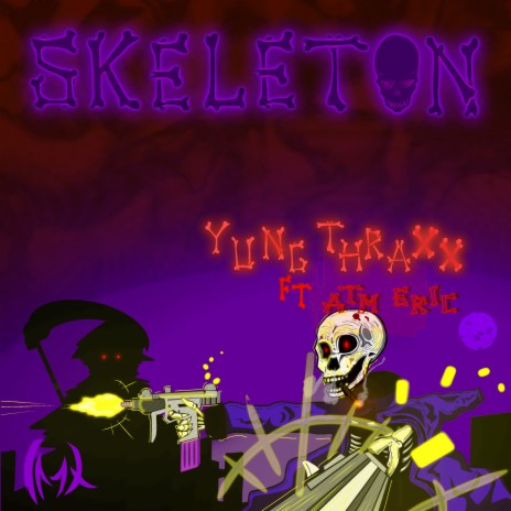 Skeleton ft. ATM Eric | Boomplay Music