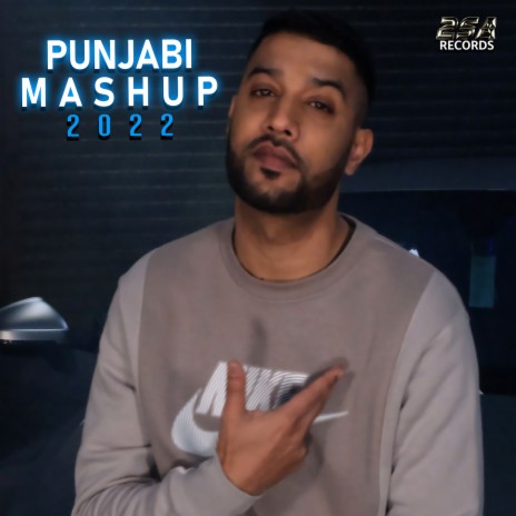 Punjabi Mashup 2022 | Boomplay Music