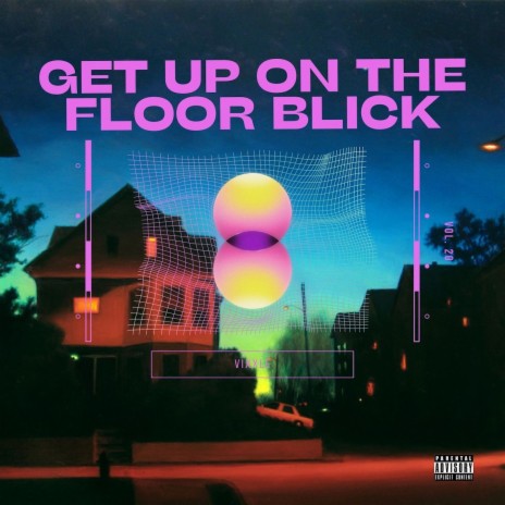 Get up on the Floor Blick | Boomplay Music