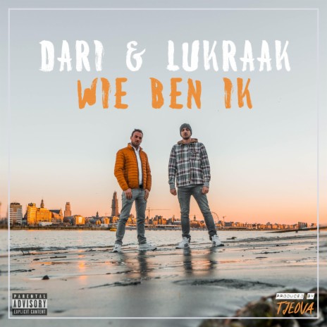 Wie ben ik (feat. Lukraak)