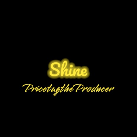 Shine | Boomplay Music